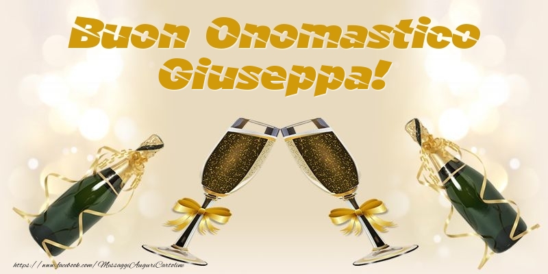  Cartoline di onomastico - Champagne | Buon Onomastico Giuseppa!