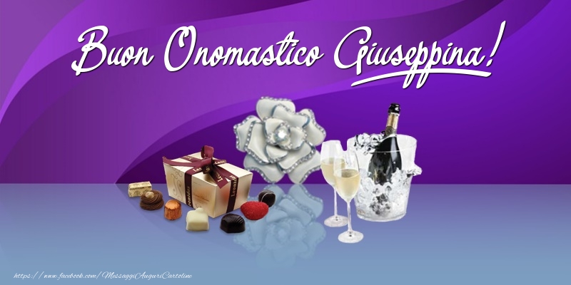  Cartoline di onomastico - Champagne & Fiori & Regalo | Buon Onomastico Giuseppina!