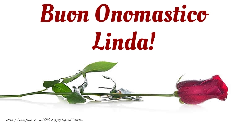  Cartoline di onomastico - Fiori & Rose | Buon Onomastico Linda!