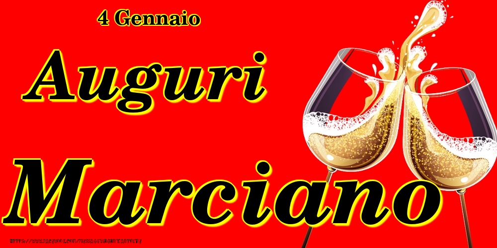  Cartoline di onomastico - Champagne | 4 Gennaio - Auguri Marciano!