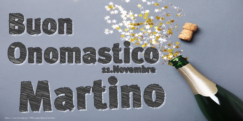 Cartoline di onomastico - 11.Novembre - Buon Onomastico Martino!