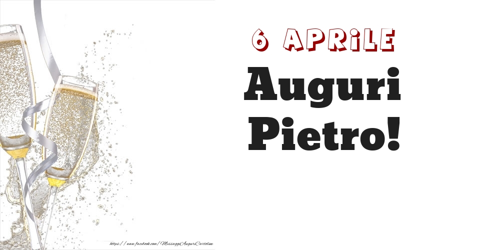 Cartoline di onomastico - Auguri Pietro! 6 Aprile