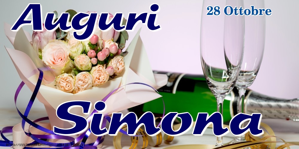  Cartoline di onomastico - Champagne & Fiori | 28 Ottobre - Auguri Simona!