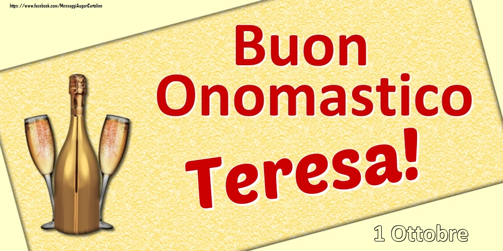 Cartoline di onomastico - Buon Onomastico Teresa! - 1 Ottobre