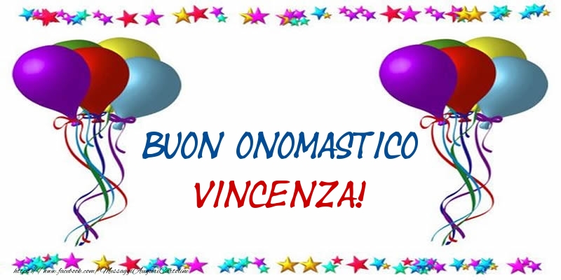  Cartoline di onomastico - Palloncini | Buon Onomastico Vincenza!