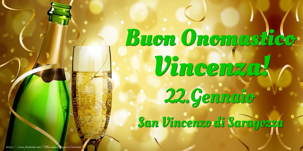 Cartoline di onomastico - Buon Onomastico Vincenza! 22.Gennaio - San Vincenzo di Saragozza