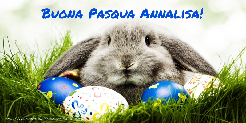  Cartoline di Pasqua - Coniglio & Uova | Buona Pasqua Annalisa!