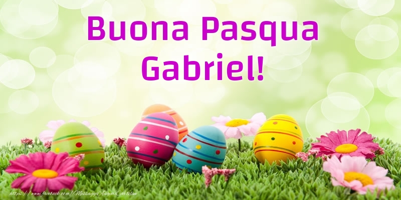  Cartoline di Pasqua - Uova & Fiori | Buona Pasqua Gabriel!