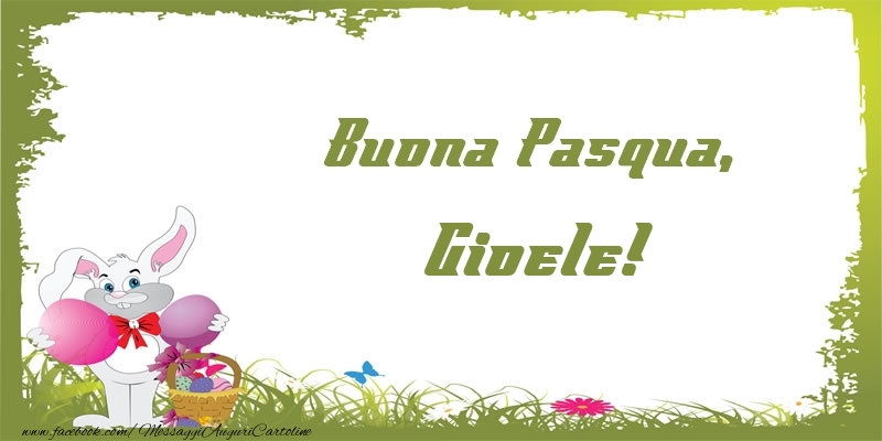  Cartoline di Pasqua - Coniglio & Uova | Buona Pasqua, Gioele!