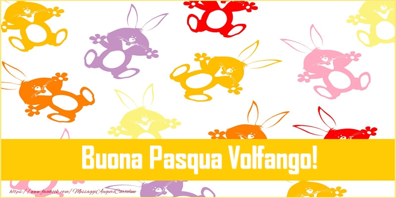 Cartoline di Pasqua - Coniglio | Buona Pasqua Volfango!