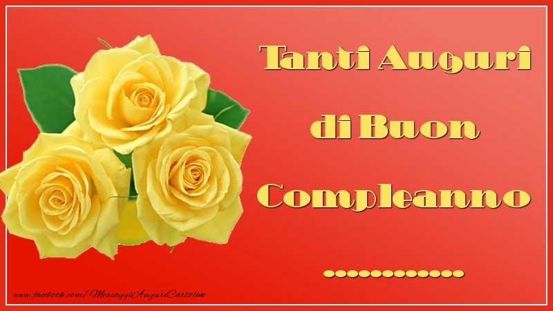 Cartoline Personalizzate Di Auguri Tanti Auguri Di Buon Compleanno Messaggiauguricartoline Com