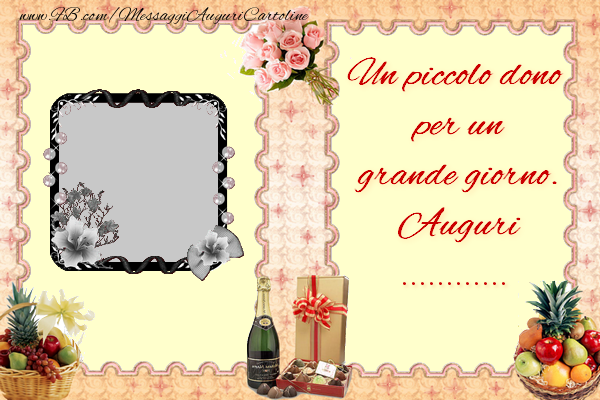 Cartoline Personalizzate Di Compleanno Un Piccolodono Per Un Grande Giorno Auguri Messaggiauguricartoline Com