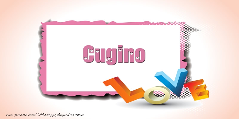 Cartoline d'amore per Cugino - Cugino Love