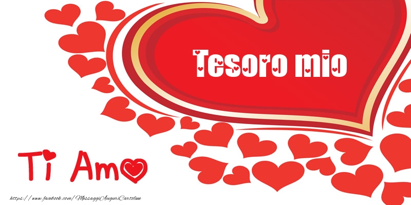 Cartoline d'amore per Fidanzata - Tesoro mio | Ti amo | Nome nel Cuore