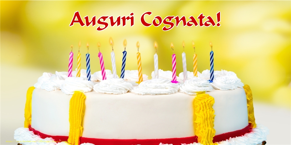 Cartoline di auguri per Cognata - Auguri cognata!