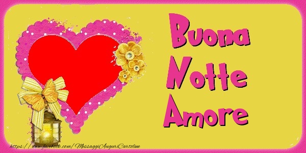 Cartoline di buonanotte per Marito - Buona Notte amore