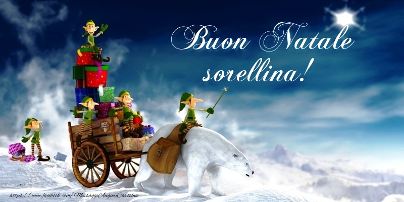 Cartoline di Natale per Sorella - Buon Natale sorellina!