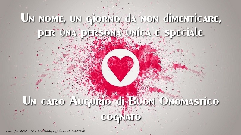 Cartoline di onomastico per Cognato - Un caro Augurio di Buon Onomastico cognato