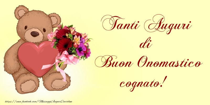 Cartoline di onomastico per Cognato - Tanti Auguri di Buon Onomastico cognato!